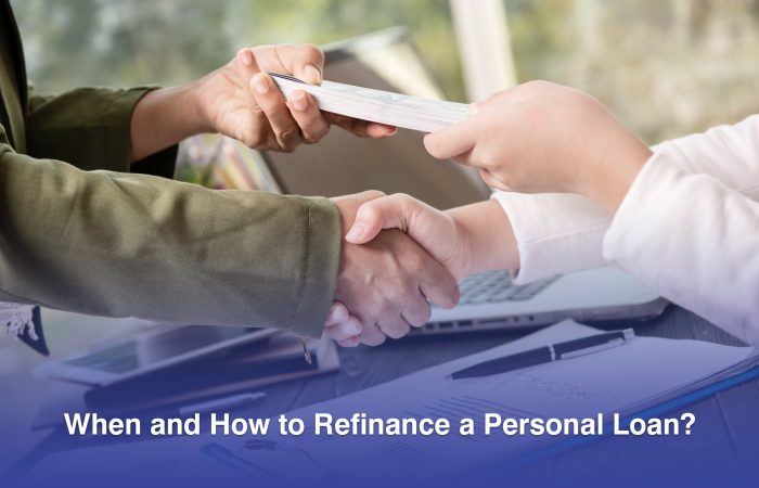 When and How to Refinance a Personal Loan
